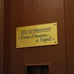 Bed and Breakfast D'incanto A 4*